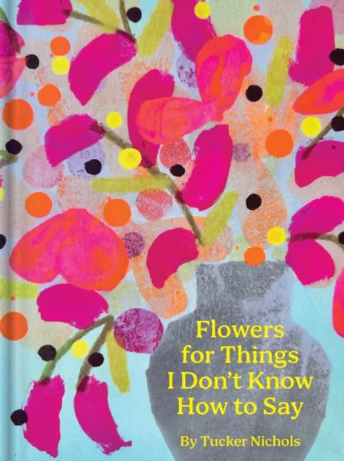 Hovedbilde New Mags - Flowers For Things I Don´t Know How To ...